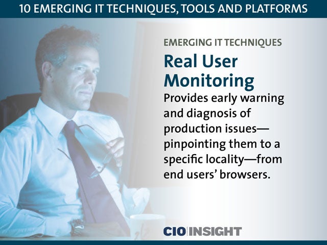 Emerging IT Techniques: Real User Monitoring