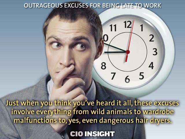 Outrageous Excuses for Being Late to Work
