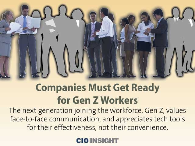 Companies Must Get Ready for Gen Z Workers