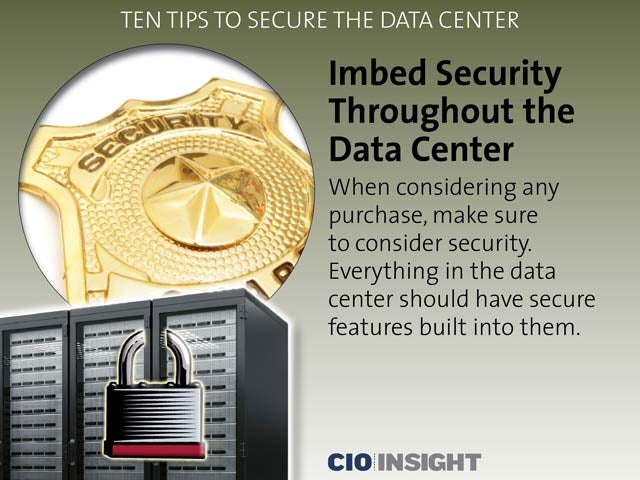 Imbed Security Throughout the Data Center