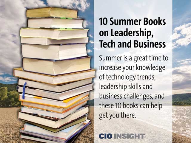 10 Summer Books on Leadership, Tech and Business