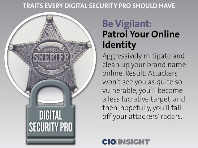 Be Vigilant: Patrol Your Online Identity